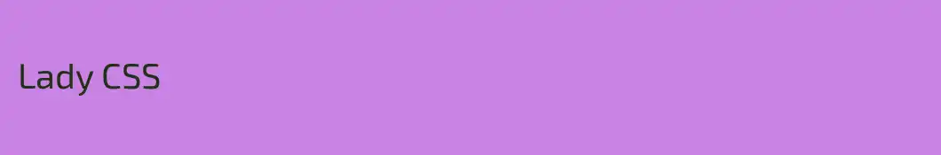 Lady CSS